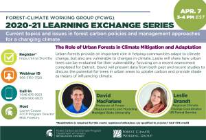 2020-21 FCWG Learning Exchange Series: The Role of Urban Forests in Climate Mitigation and Adaptation with Data and Interventions
