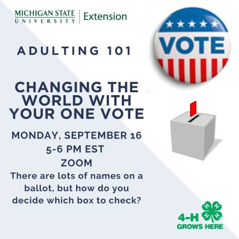 MSU Extension log is at the top. There is a graphic of the word vote in the upper right corner and just below is a ballot box. Class details and description are provided. 4-H Grows here logo is in the bottom right corner.
