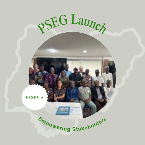 PSEG Launch: Empowering Stakeholders for Policy-Driven Agricultural Growth in Nigeria