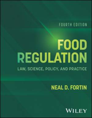 Food Regulation, 4th edition, is now available!
