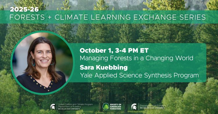 2025-26 Forests + Climate Learning Exchange Series webinar on October 1, 2025. Sara Kuebbing, Director of Research at the Yale Applied Science Synthesis Program, presents 