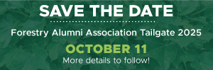 Save the Date: 2025 Forestry Alumni Association Tailgate