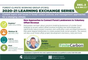 FCWG 2020-21 Learning Exchange Series Session: New Approaches to Connect Forest Landowners to Voluntary Offset Revenue