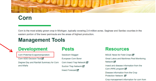 Corn management tools page on the MSU Enviroweather website showing a list of tools under the Development section, with "Corn Potential Evapotranspiration" highlighted by a red box and arrow.
